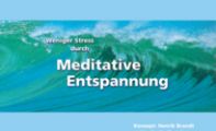 Meditative Entspannung Download MP3